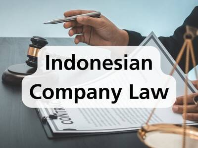 Indonesian Company Law Indonesian Company Law