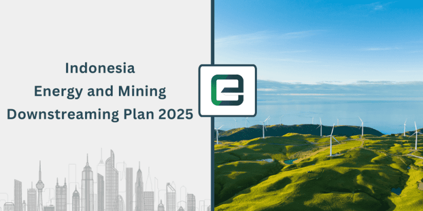 indonesia-energy-and-mining-downstreaming-plan-2025-1024×512