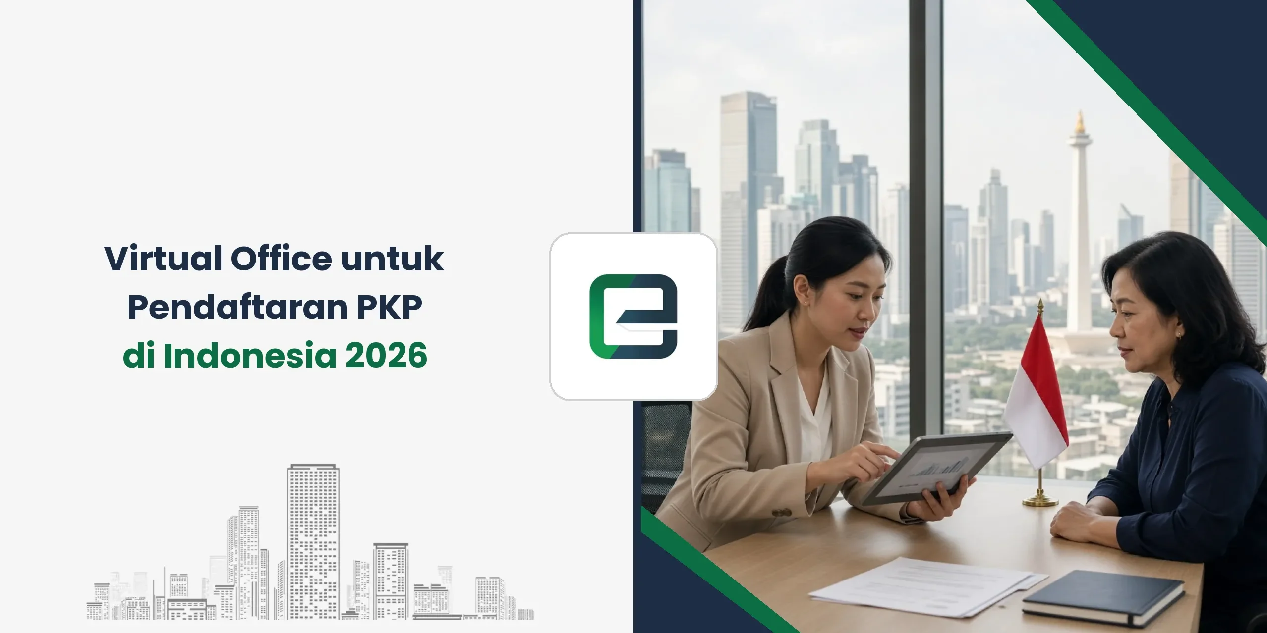 Virtual Office untuk Pendaftaran PKP di Indonesia 2026 Virtual Office untuk Pendaftaran PKP di Indonesia 2026