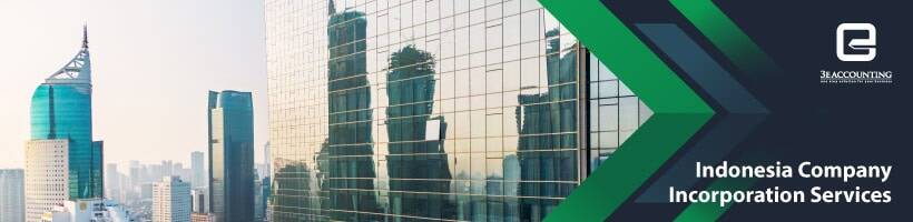 Indonesia Company Incorporation Services Indonesia Company Incorporation Services